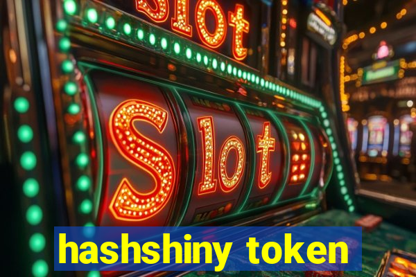 hashshiny token